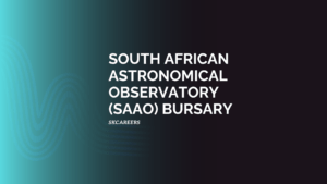 South African Astronomical Observatory (SAAO) Bursary