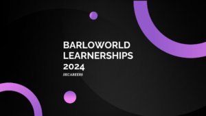 Barloworld Learnerships 2024